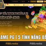 SLOT GAME PG | 5 TÍNH NĂNG THÔNG MINH ĐÁNG THỬ NHẤT SLOT GAME PG